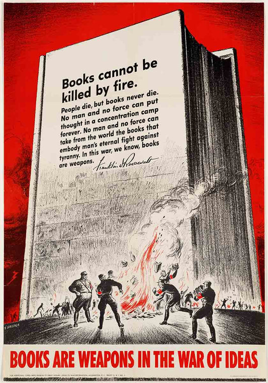 Books are Weapons in the War of Ideas